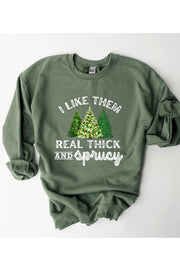 Sprucy Sweatshirt