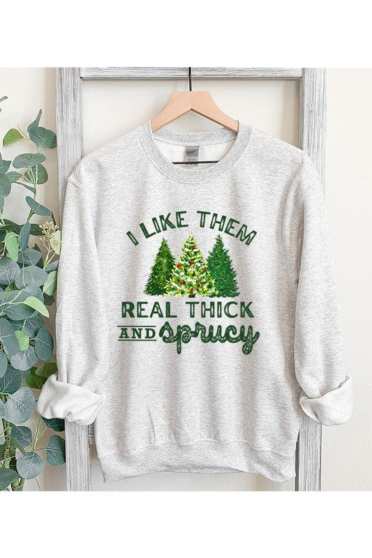 Sprucy Sweatshirt